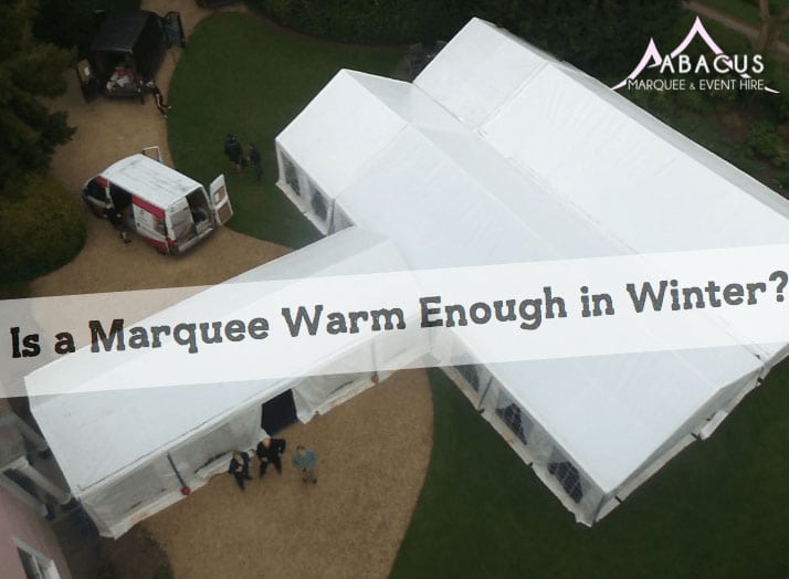 Is a Marquee Suitable in Winter
